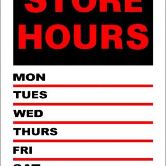 SIGN "STORE HOURS" 8"X12" 1170252