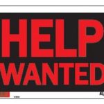 SIGN "HELP WANTED" 8"X12" 1170317