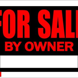 SIGN "FOR SALE BY OWNER" 8"X12" 1170384