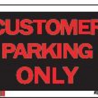 SIGN "CUSTOMER PARKING" 8"X12" 1170481