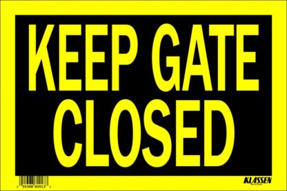 SIGN "KEEP GATE CLOSED" 8"X12" 1171526