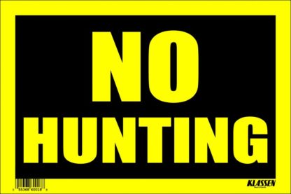 SIGN "NO HUNTING" 8"X12" 1171658