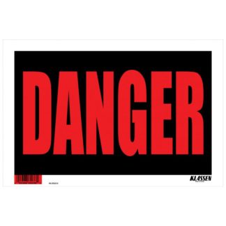 SIGN "DANGER" 8"X12" 1171801