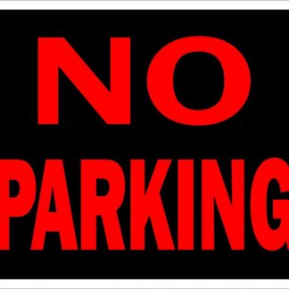 SIGN JUMBO "NO PARKING" RED 1193104
