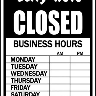 SIGN JUMBO "OPEN/CLOSED/HOURS" 1193112