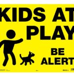 Hy-Ko MKP-1 Yard Sign, KIDS AT PLAY BE ALERT, Black Legend, Yellow Background, Corrugated Plastic