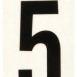 Hy-Ko RV-25/5 Reflective Sign, Character: 5, 2 in H Character, Black Character, Silver Background, Vinyl Sells in Quantity of 10