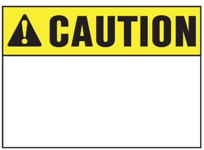 SIGN SAFETY CAUTION 10INX14IN Sells in Quantity of 5