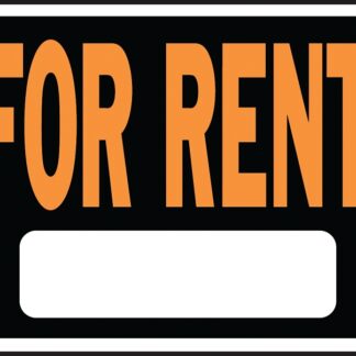 Hy-Ko Hy-Glo Series 3005 Identification Sign, Rectangular, FOR RENT, Fluorescent Orange Legend, Black Background Sells in Quantity of 10