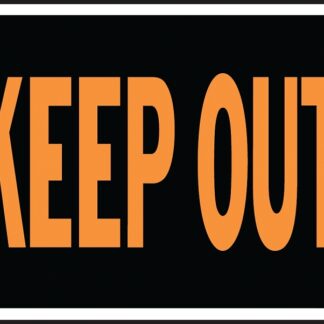 Hy-Ko Hy-Glo Series 3010 Identification Sign, Rectangular, KEEP OUT, Fluorescent Orange Legend, Black Background Sells in Quantity of 10