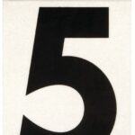 Hy-Ko RV-50/5 Reflective Sign, Character: 5, 3 in H Character, Black Character, Silver Background, Vinyl Sells in Quantity of 10