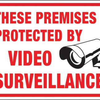 Hy-Ko 20619 Identification Sign, Rectangular, THESE PREMISES PROTECTED BY VIDEO SURVEILLANCE, Black/Red Legend, Plastic Sells in Quantity of 10