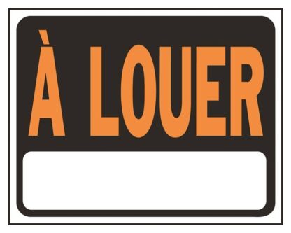 Hy-Ko SP-131 Sign, A LOUER, Orange Legend, Black Background, 12 in L x 8-1/2 in W Dimensions Sells in Quantity of 5