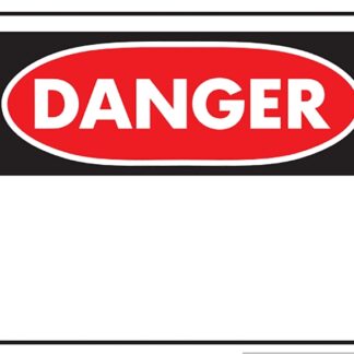 SIGN SAFETY DANGER 10INX14IN Sells in Quantity of 5