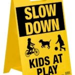 Hy-Ko PFS-KID Sign Stand, SLOW KIDS AT PLAY, Black/Yellow Legend, Plastic