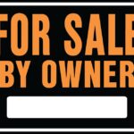 Hy-Ko Hy-Glo Series SP-101 Jumbo Identification Sign, For Sale By Owner, Fluorescent Orange Legend, Plastic Sells in Quantity of 5