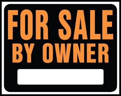 Hy-Ko Hy-Glo Series SP-101 Jumbo Identification Sign, For Sale By Owner, Fluorescent Orange Legend, Plastic Sells in Quantity of 5