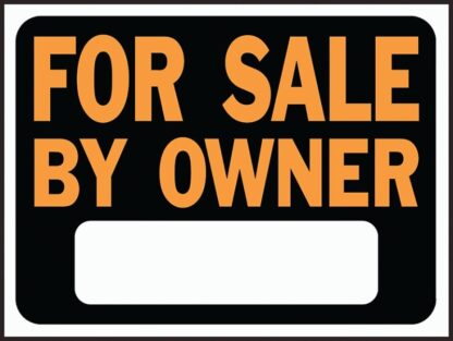 Hy-Ko Hy-Glo Series 3007 Identification Sign, For Sale By Owner, Fluorescent Orange Legend, Plastic Sells in Quantity of 10