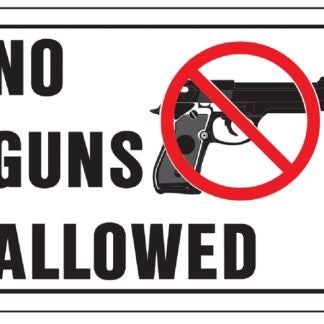 Hy-Ko 20691 Safety Sign, NO GUNS ALLOWED, Red/Black Legend, White Background, Plastic Sells in Quantity of 10