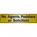 SIGN METL STK 2"X8" "NO AGENTS/PED/SOL" 1150332