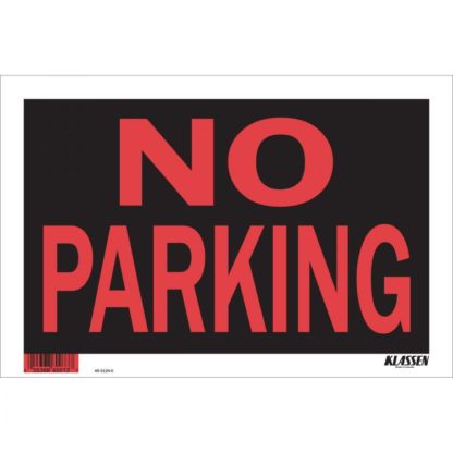 SIGN "NO PARKING" 8"X12" 1170147