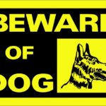 SIGN "BEWARE OF DOG" 8"X12" 1170430