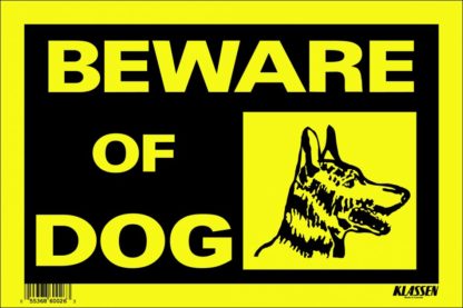 SIGN "BEWARE OF DOG" 8"X12" 1170430