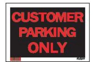 SIGN "CUSTOMER PARKING" 8"X12" 1170481