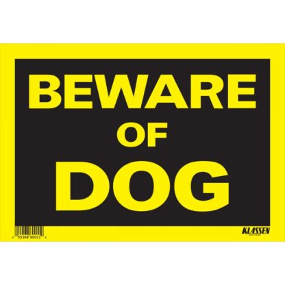 SIGN "BEWARE OF DOG" 8"X12" 1171518