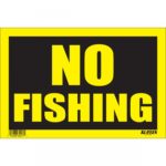 SIGN "NO FISHING" 8"X12" 1171631