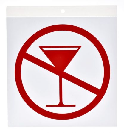 SIGN ALUMINUM "NO ALCOHOLIC BEVERAGES" 1182536