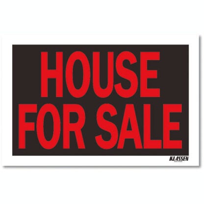 Klassen | House for Sale Sign - 8-in X 12-in - Plastic