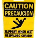 Hy-Ko PFS-11 Caution Wet Floor Sign, 12-1/4 in W, Yellow Background, CAUTION SLIPPERY WHEN WET, English and Spanish