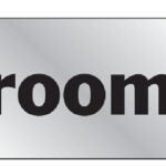 Hy-Ko 488 Sign, Restrooms, Silver Background, Vinyl, 2 x 8 in Dimensions Sells in Quantity of 10