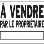 Hy-Ko 27954 Sign, A VENDRE PAR LE PROPRIETAIRE, Black Legend, White Background, Plastic, 19 in L x 24 in W Dimensions